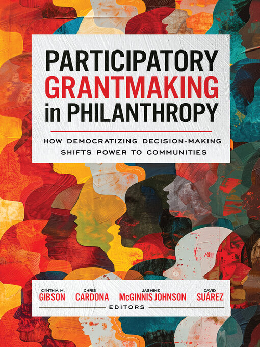 Title details for Participatory Grantmaking in Philanthropy by Cynthia M. Gibson - Available